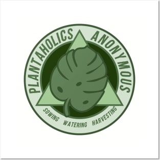 Plantaholics Anonymous Posters and Art